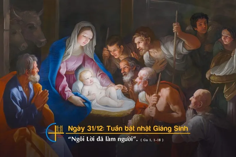 Ngày 31/12: Tuần bát nhật Giáng Sinh