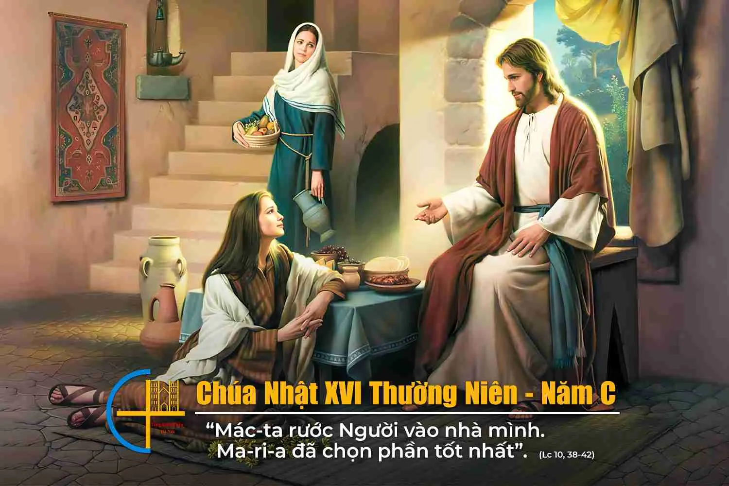 Chúa Nhật XVI Thường Niên – Năm C