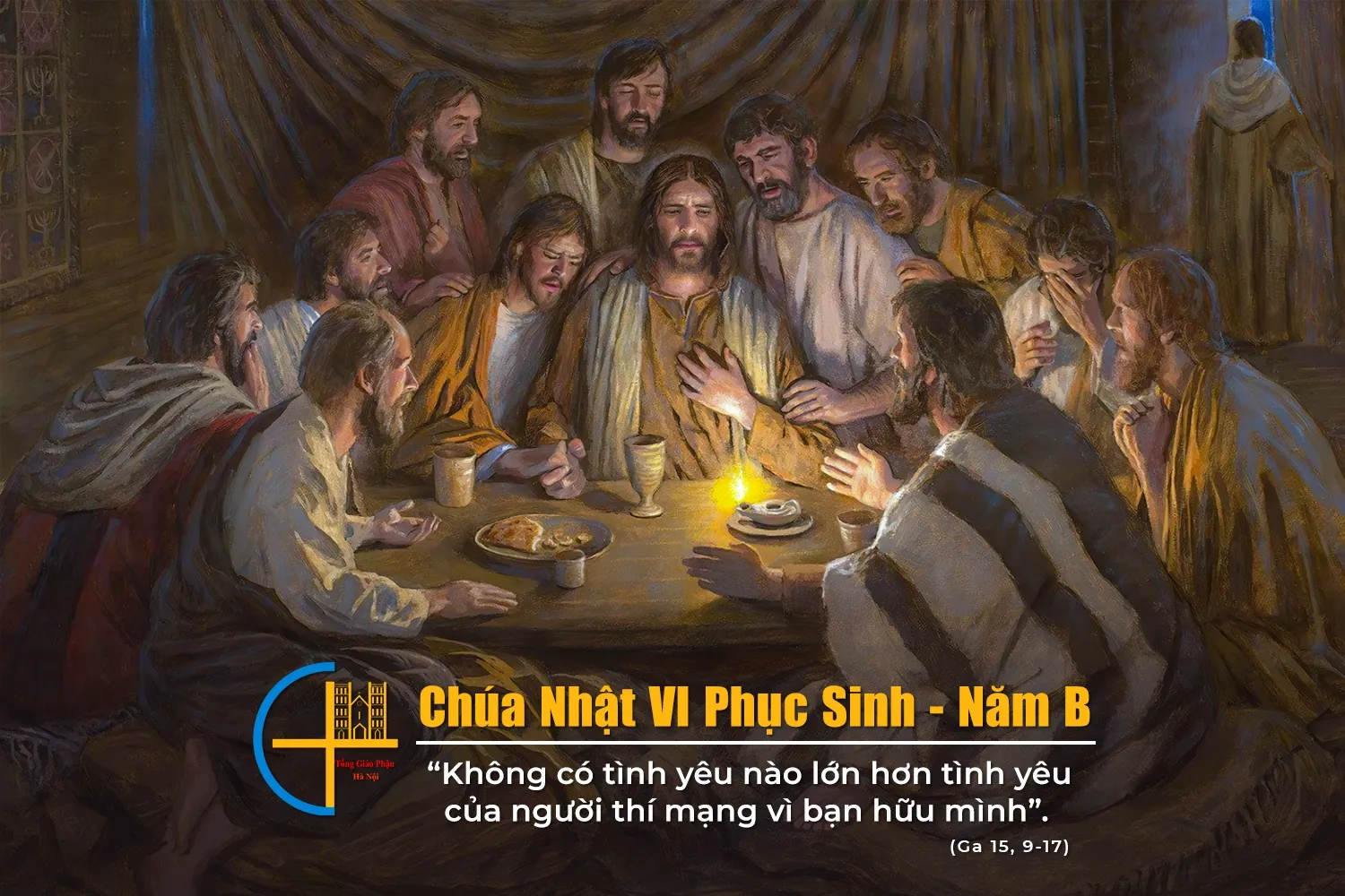 Chúa Nhật VI Phục Sinh – Năm B