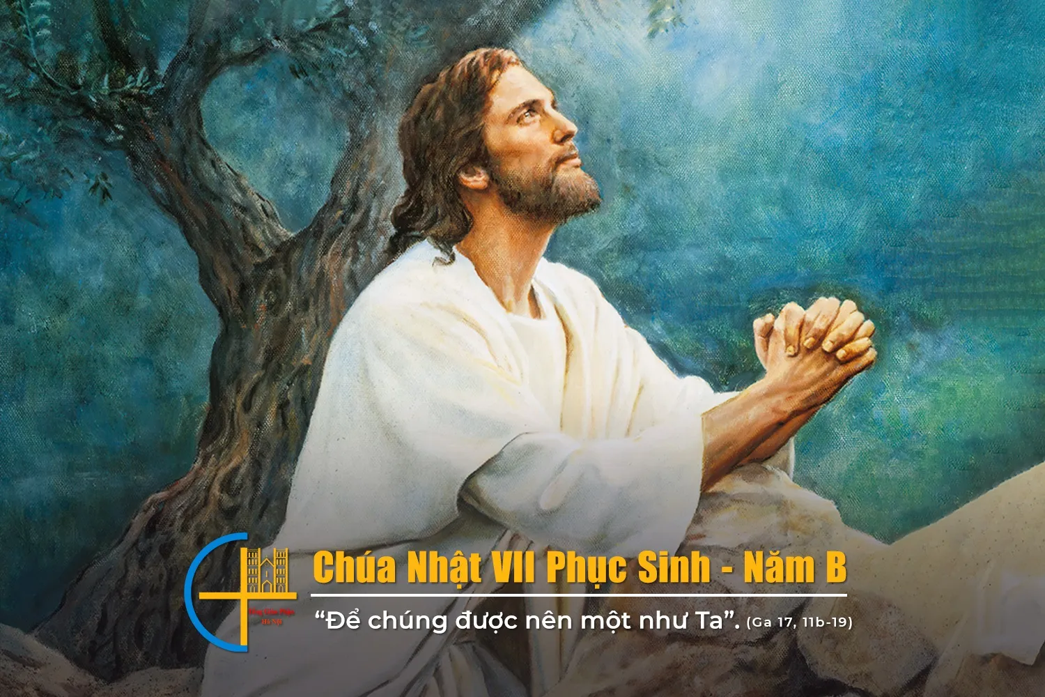 Chúa Nhật VII Phục Sinh – Năm B