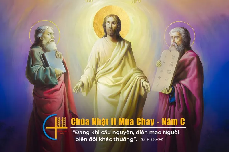 Chúa Nhật II mùa Chay – Năm C