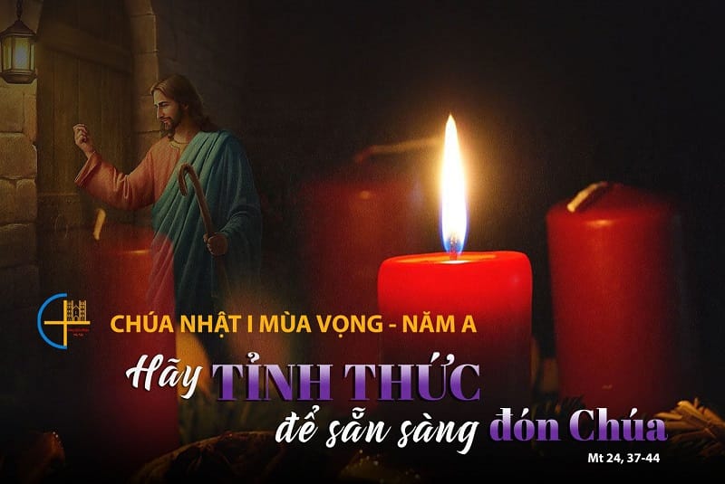 Chúa Nhật I Mùa Vọng – Năm A