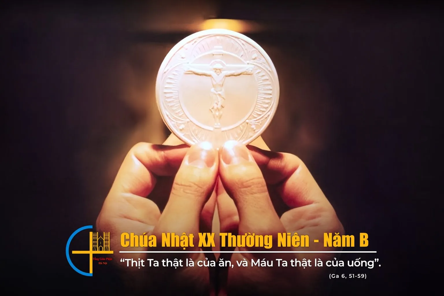 Chúa Nhật XX Thường Niên – Năm B