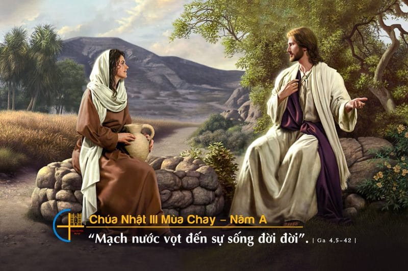 Chúa Nhật III Mùa Chay – Năm A