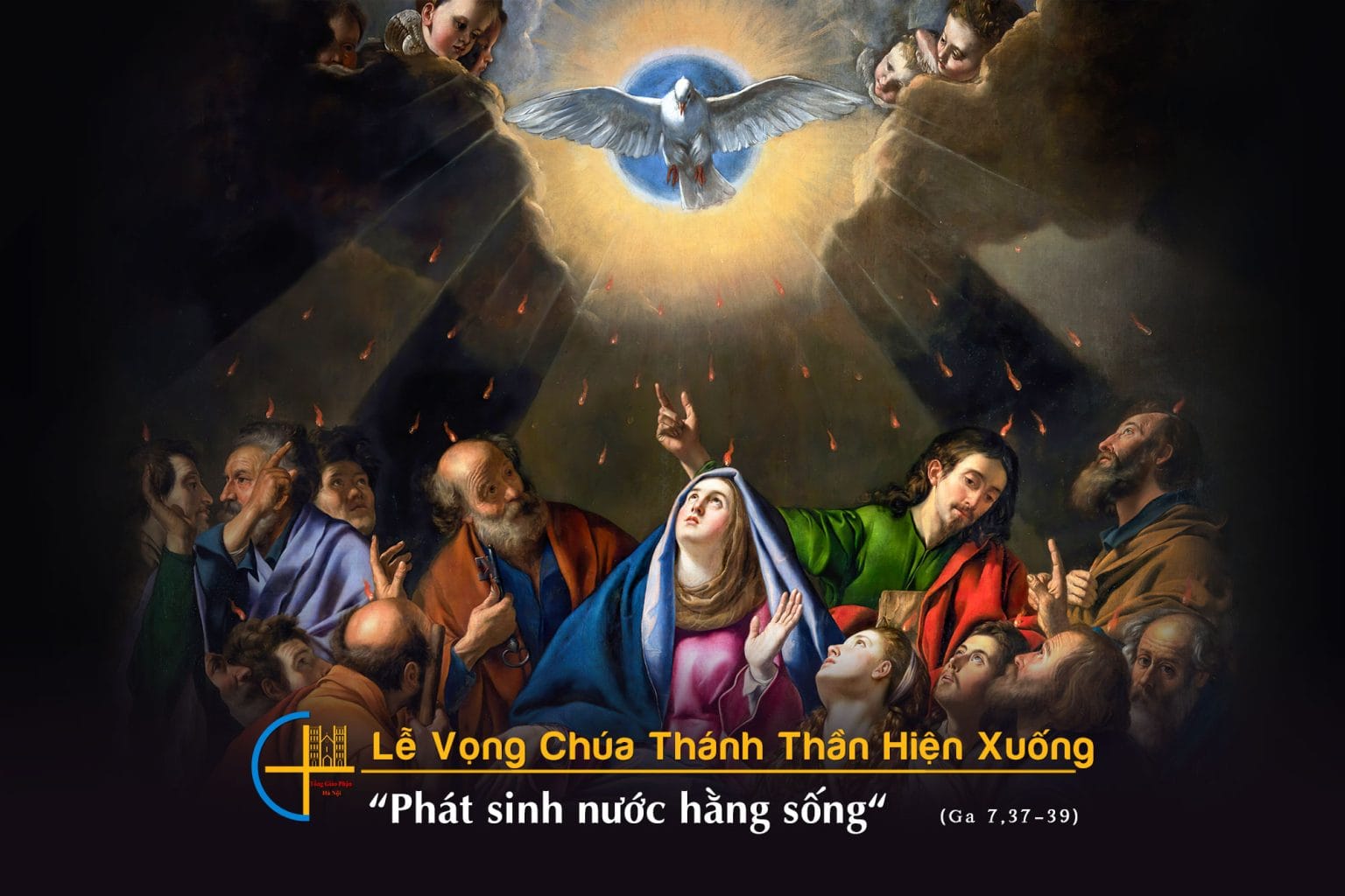 CN – Lễ Vọng Chúa Thánh Thần Hiện Xuống